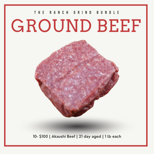 “The Ranch Grind Bundle” – 10 lb of Ground Beef