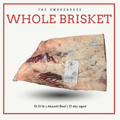 "The Smokehouse" Whole Brisket